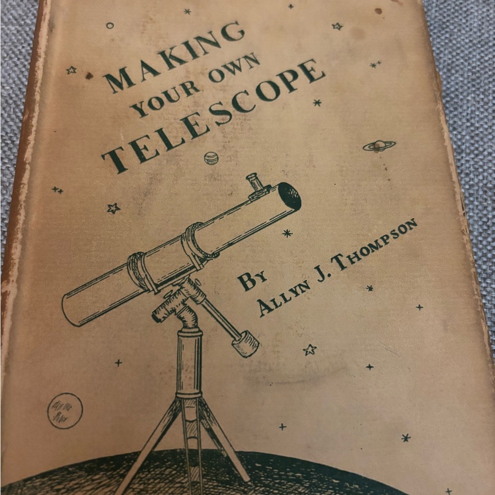 Vintage Book: Making Your Own Telescope